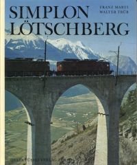 Marti, Simplon Lötschberg. (Umschlag)