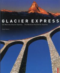 Bösch, Glacier Express. (Umschlag)
