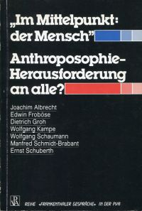 "Im Mittelpunkt: der Mensch". (Umschlag)