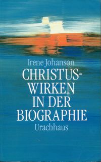 Johanson, Christuswirken in der Biographie. (Umschlag)