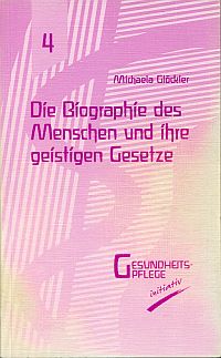 Glöckler, Die Biographie des Menschen und ihre geistigen Gesetze. (Umschlag)