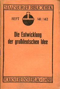 Dankworth, Die Entwicklung der großdeutschen Idee. (Umschlag)