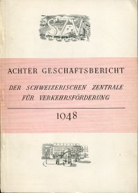 Achter Geschäftsbericht der Schweizerischen Zentrale für Verkehrsförderung für d (Umschlag)