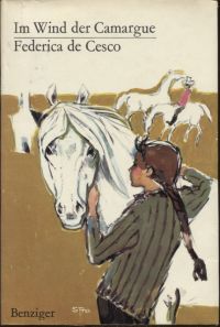 De Cesco, Im Wind der Camargue. (Umschlag)