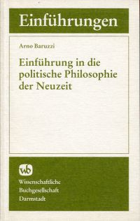 Baruzzi, Einführung in die politische Philosophie der Neuzeit. (Umschlag)