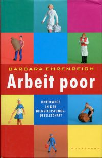 Ehrenreich, Arbeit poor. (Umschlag)