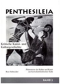 Schneider, Penthesileia, Band 2. (Umschlag)