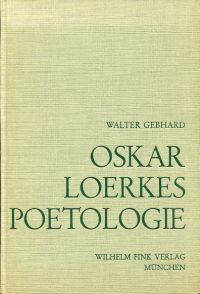 Gebhard, Oskar Loerkes Poetologie. (Umschlag)