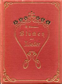 Edelmann, Blumen und Lieder. (Umschlag)