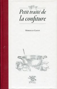 Gayet, Petit traité de la confiture. (Umschlag)