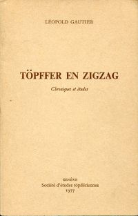 Gautier, Töpffer en zigzag. (Umschlag)