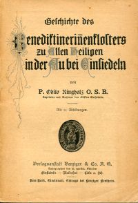 Ringholz, Geschichte des Benediktinerinenklosters zu Allen Heiligen in der Au be (Umschlag)