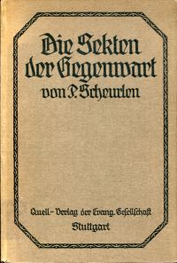 Scheurlen, Die Sekten der Gegenwart. (Umschlag)
