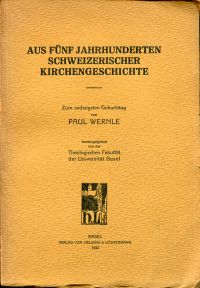 Aus fünf Jahrhunderten schweizerischer Kirchengeschichte. (Umschlag)