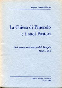 Armand-Hugon, La chiesa di Pinerolo e i suoi Pastori. (Umschlag)