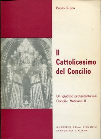 Ricca, Il Cattolicesimo del Concilio. (Umschlag)