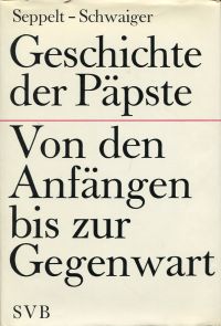 Seppelt, Geschichte der Päpste. (Umschlag)