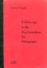 Freud, Einführung in die Psychoanalyse für Pädagogen. (Umschlag)