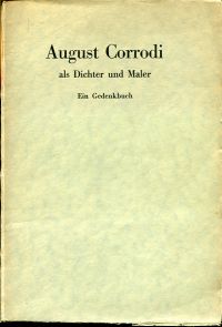 Hunziker, August Corrodi als Dichter und Maler. (Umschlag)