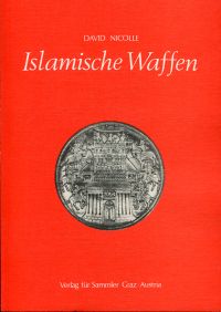 Nicolle, Islamische Waffen. (Umschlag)