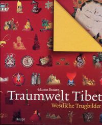 Brauen, Traumwelt Tibet. (Umschlag)