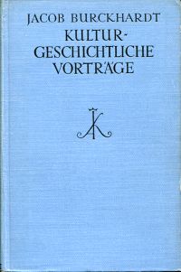 Burckhardt, Kulturgeschichtliche Vorträge. (Umschlag)