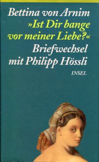Arnim, Ist Dir bange vor meiner Liebe? (Umschlag)