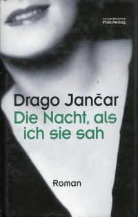 Jancar, Die Nacht, als ich sie sah. (Umschlag)