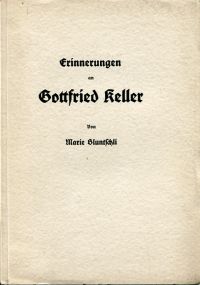 Bluntschli, Erinnerungen an Gottfried Keller. (Umschlag)