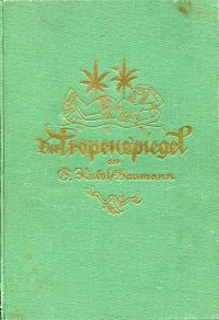 Baumann, Der Tropenspiegel. (Umschlag)