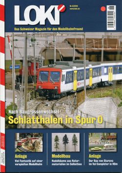 LOKI. Das Schweizer Magazin für Eisenbahn- und Modellbahnfreunde, 6 (2010) (Umschlag)