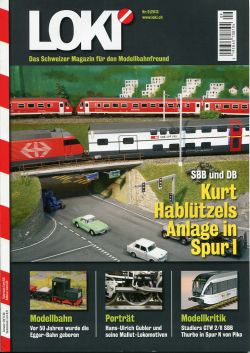 LOKI. Das Schweizer Magazin für Eisenbahn- und Modellbahnfreunde, 9 (2013) (Umschlag)