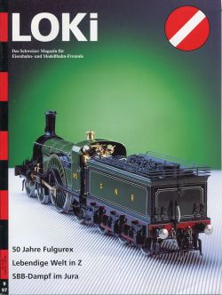 LOKI. Das Schweizer Magazin für Eisenbahn- und Modellbahnfreunde, 9 (1997) (Umschlag)