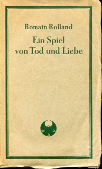 Rolland, Ein Spiel von Tod und Liebe. (Umschlag)