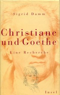 Damm, Christiane und Goethe. (Umschlag)
