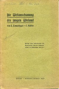 Ermatinger, Die Weltanschauung des jungen Wieland. (Umschlag)