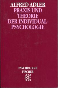 Adler, Praxis und Theorie der Individualpsychologie. (Umschlag)