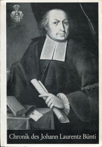 Chronik des Johann Laurentz Bünti, Landammann, 1661-1736. (Umschlag)