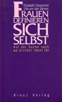 Camenzind, Frauen definieren sich selbst. (Umschlag)
