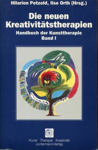 Die neuen Kreativitätstherapien. (Umschlag)