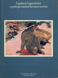 Capolavori impressionisti i postimpressionisti dai musei sovietici. (Umschlag)