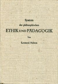 Nelson, System der philosophischen Ethik und Pädagogik. (Umschlag)