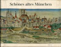 Schönes altes München. (Umschlag)