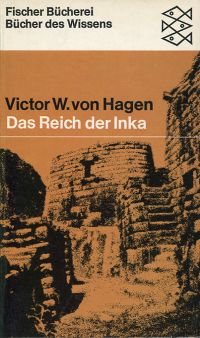 Von Hagen, Das Reich der Inka. (Umschlag)