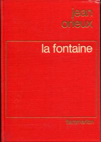 Orieux, La fontaine ou la vie est un conte. (Umschlag)