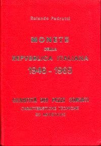 Pedrotti, Monete della Repubbica italiana 1946 - 1965. (Umschlag)