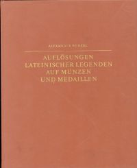Wenzel, Auflösungen lateinischer Legenden auf Münzen und Medaillen. (Umschlag)