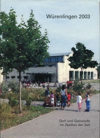 Würenlingen 2003. (Umschlag)