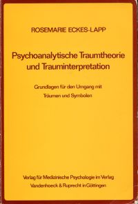 Eckes-Lapp, Psychoanalytische Traumtheorie und Trauminterpretation. (Umschlag)