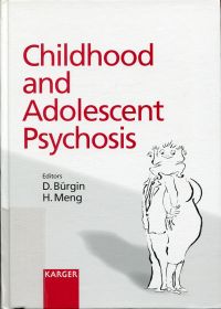 Bürgin, Childhood and adolescent psychosis. (Umschlag)